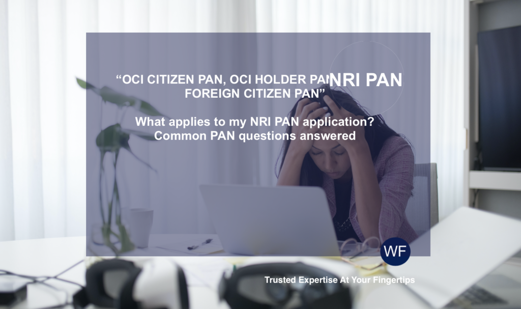 OCI PAN - NRI PAN - Common QA