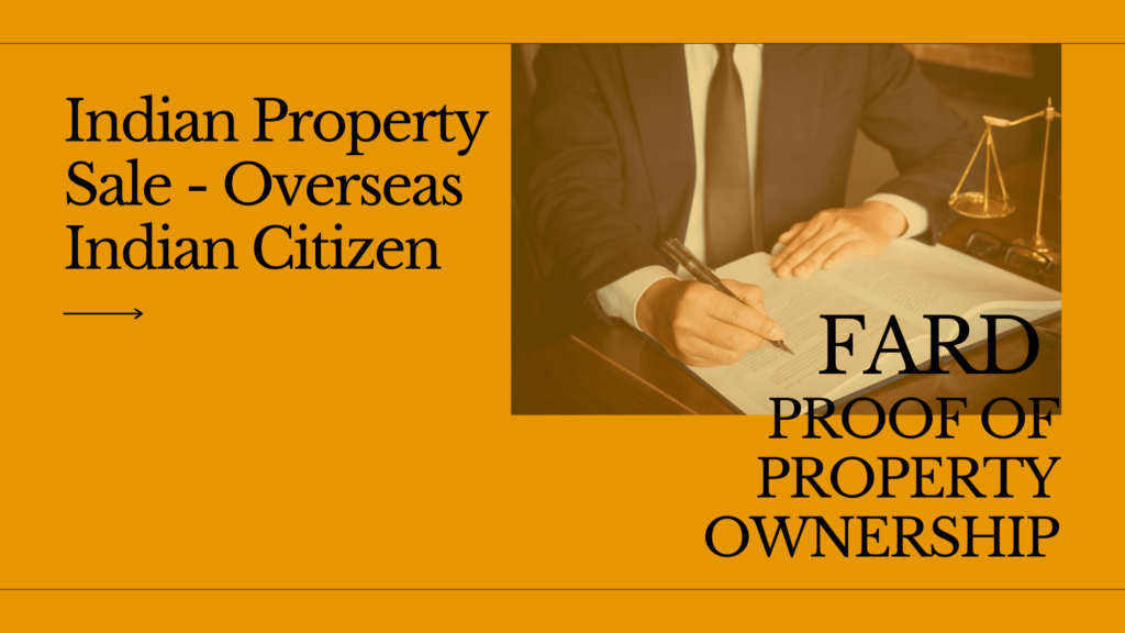 Indian Property Sale - Overseas Indian Citizen