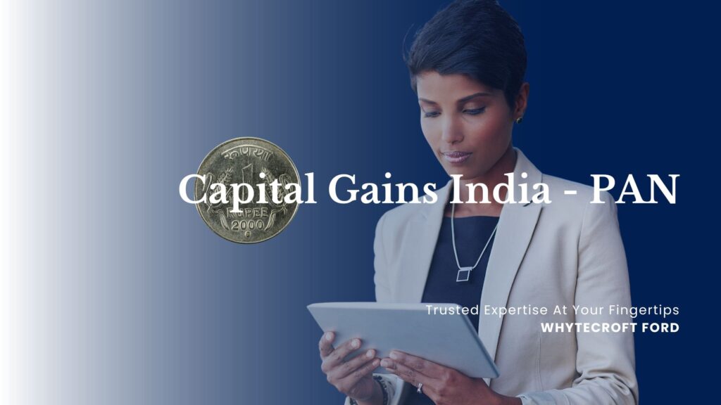 Capital Gains Tax India & PAN Card - 2023 